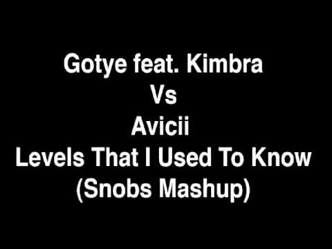 Gotye feat. Kimbra vs Avicii - Levels That I Used To Know (Snobs Mashup)