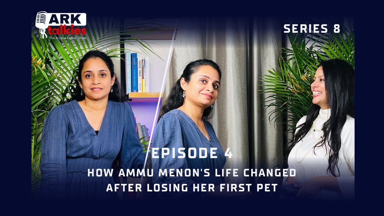 Series 8, Episode 4: How Ammu Menon's Life Changed After Losing Her First Pet