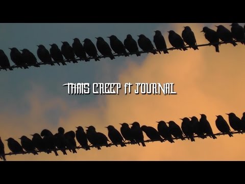 Thats Creep ft  JOURNAL - her castle