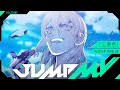 JUMP MV /『Dr.STONE』×『三原色』| PELICAN FANCLUB