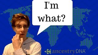 My Ancestry (NOT AT ALL WHAT I EXPECTED!)