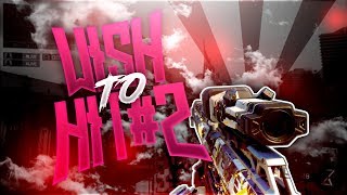Wish to hit #2