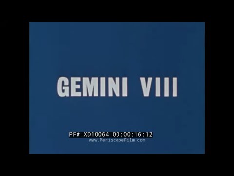 NASA GEMINI VIII MISSION  NEIL ARMSTRONG  DAVID SCOTT  1966   XD10064