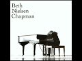 10. THAT'S THE EASY PART  -  BETH NIELSEN CHAPMAN  ALBUM  BETH NIELSEN CHAPMAN  BETH NIELSEN CHAPMAN