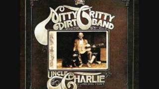 Some Of Shelly's Blues / The Nitty Gritty Dirt Band