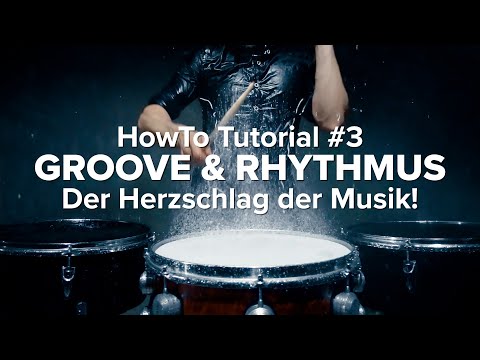 HowTo Tutorial #3 – Groove & Rhythmus | Vorstellung des Videotrainings