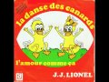 J J Lionel La Danse Des Canards ( 1981 ) 