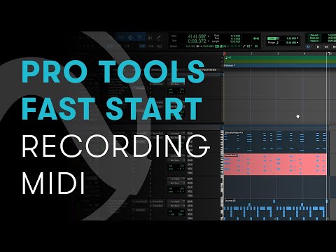 Pro Tools Fast Start — Chapter 2: Recording MIDI