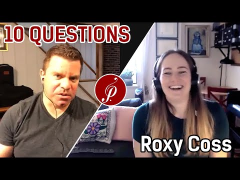 EPISODE 02 ROXY COSS ♦️ 10 questions
