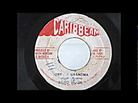 Sang Hugh - Story of Grandma (Reggae-Wise)