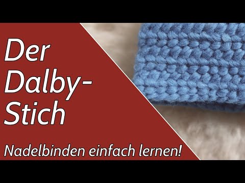 Der Dalby-Stich | Nadelbinden einfach lernen!
