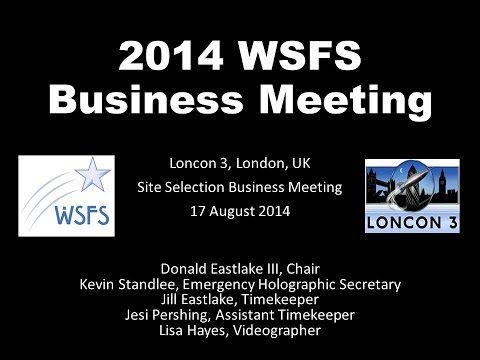 2014 WSFS Business Meeting - Site Selection Meeting - Sunday, August 17