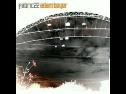 Fabric 22 - Adam Beyer