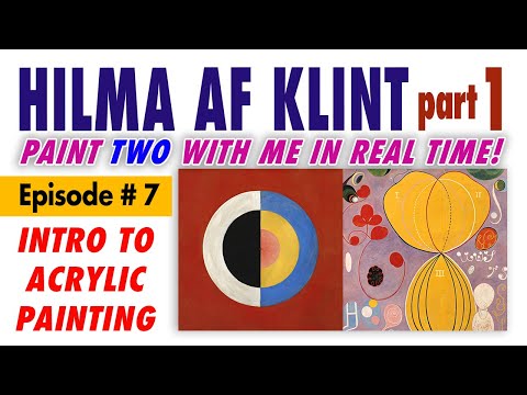 Paint TWO by Hilma af Klint - WOMAN who FOUNDED Modern Art! – Free Intro Acrylic Painting Class #7