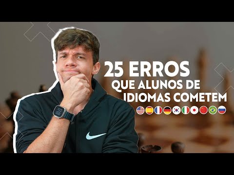 Aula do Fernando Poliglota: Erros que alunos de idiomas cometem (Parte 01)