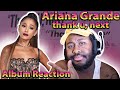 Ariana Grande - thank u, next Album (Reaction)