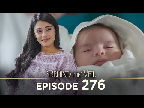 Gelin 276.Bölüm | Behind the Veil Episode 276 [ Season 3 ]