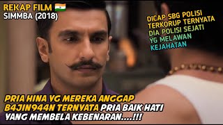 Download lagu Di Anggap Polisi Hina Karena Bekerja Untuk M4fia Tapi Ternyata - Alur Cerita Film India Simmba 2018 mp3