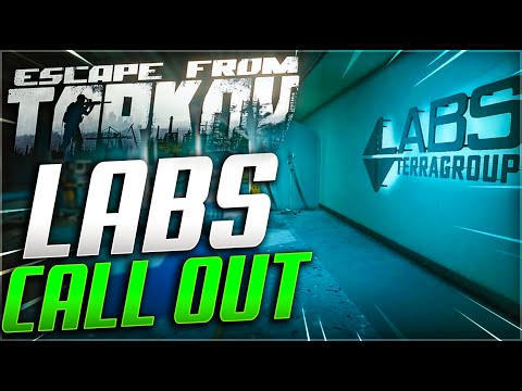 Labs Call Outs Guide - Escape From Tarkov