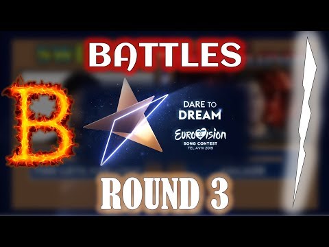 EUROVISION 2019 - BATTLES - Round 3 - [CLOSED!!!]