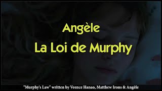 Angèle -  La Loi de Murphy (Synced English Lyrics &amp; French subs)