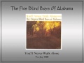 You'll Never Walk Alone  The Five Blind Boys Of Alabama