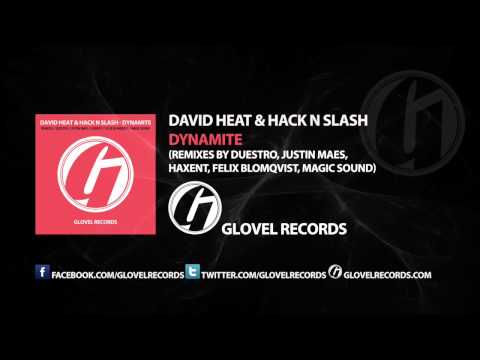 David Heat & Hack N Slash - Dynamite (Magic Sound Remix) [Progressive House]