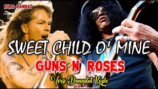 Download lagu SWEET CHILD O' MINE || KOPLO VERSION mp3 Download lagu SWEET CHILD O' MINE || KOPLO VERSION mp3