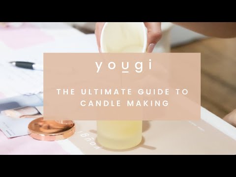 The Ultimate Guide to Candle Making