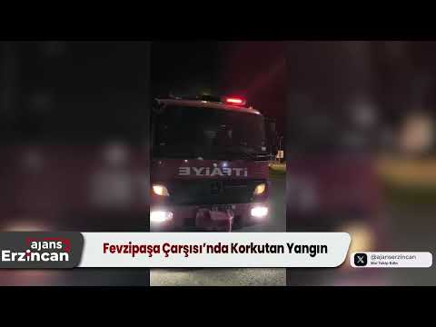 FEVZİPAŞA ÇARŞISI’NDA KORKUTAN YANGIN