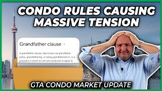 GTA Condo Rules Causing Big Headaches (Condo Real Estate Market Update)