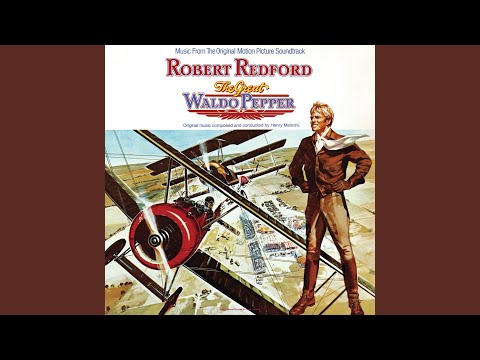 The Great Waldo Pepper March (Main Title)