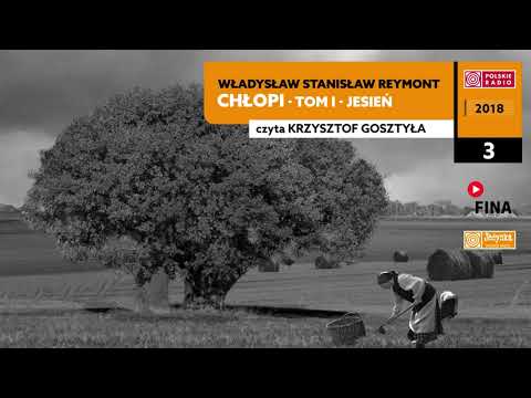 Chłopi - Tom I - Jesień #03 | Władysław Stanisław Reymont | Audiobook po polsku
