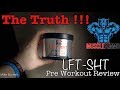Pre Workout Review | LFT-SHT | Muscle Ammo High Wycombe | Mike Burnell