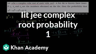 IIT JEE Complex Root Probability (part 1)