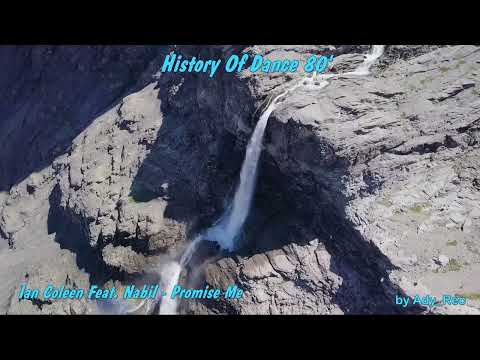 Ian Coleen Feat  Nabil   Promise Me - Disco 80 - EuroDance - Old Music