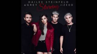 Hailee Steinfeld Grey STARVING feat ZEDD Audio...