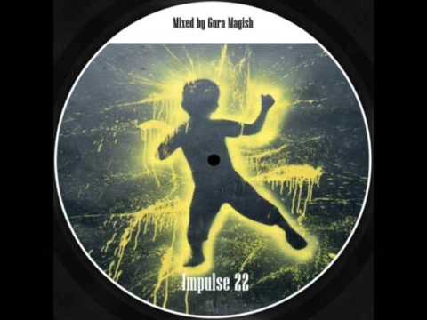 gura magish - impulse 22 (deep house)
