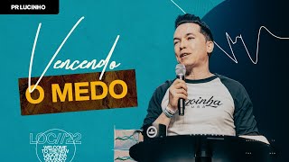 VENCENDO O MEDO - LUCINHO BARRETO