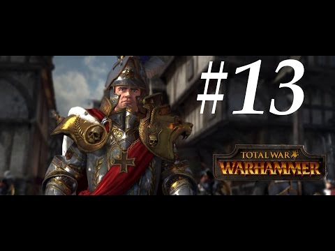 Total War: Warhammer - Let's Play/Walkthrough Empire - Part 13: Karl Franz vs Archaon [Legendary]
