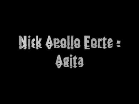 Nick Apollo Forte - Agita