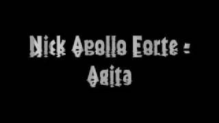 Nick Apollo Forte - Agita