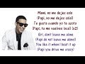 Daddy Yankee - No Me Dejes Solo Lyrics English & Spanish ft  Wisin y Yandel - Translation & Meaning