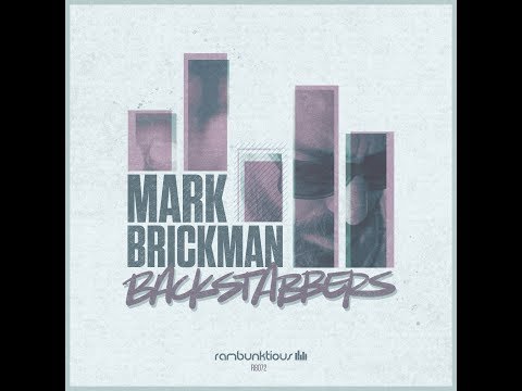 DJ Mark Brickman - Backstabbers (Original Mix)