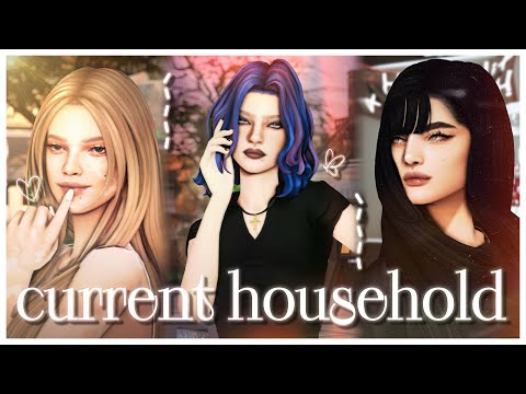 ТРИ СЕМЬИ – ТРИ ИСТОРИИ ✨ Current Household | Sims 4
