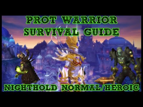 Complete Prot Warrior Survival Guide - Nighthold Normal/Heroic