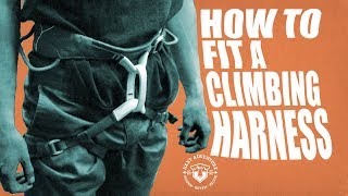 How To Fit A Climbing Harness
