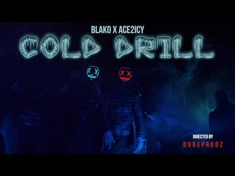 BLAKO x ACE2ICY - COLD DRILL