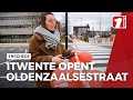 Oldenzaalsestraat weer open voor publiek