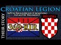 CROATIAN LEGION 369th Reinforced Croatian Infantry Regiment WW2